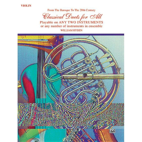 For All Classical Duets for All (from the Baroque to the 20th Century): Violin, (Paperback)