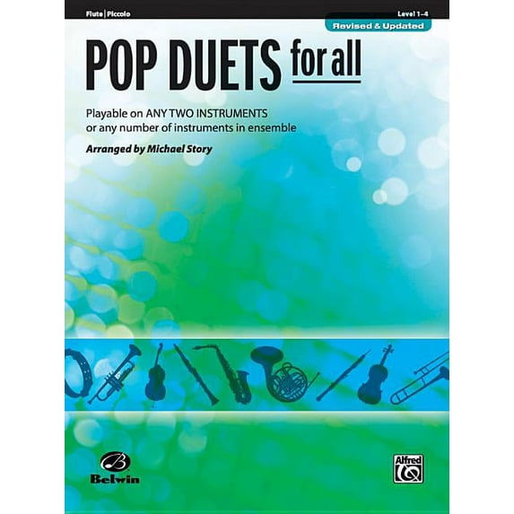 For All: Pop Duets for All: Flute/Piccolo, Level 1-4: Playable on Any Two Instruments or Any Number of Instruments in Ensemble (Paperback)