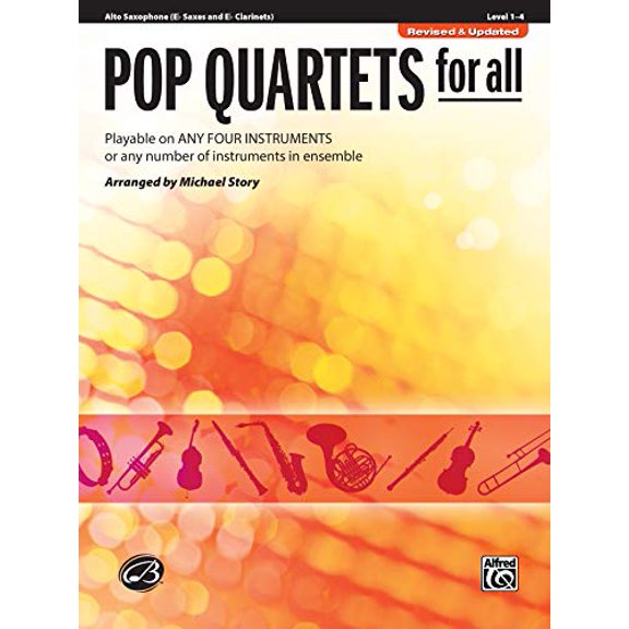 Pre-Owned For All: Pop Quartets for All: Alto Saxophone: (E-Flat Saxes and E-Flat Clarinets), Level 1-4 (Paperback)