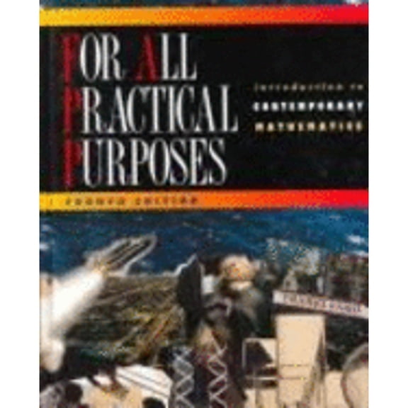 Pre-Owned For All Practical Purposes : Introduction to Contemporary Mathematics (Edition 2) (Hardcover)