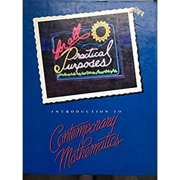 Pre-Owned For All Practical Purposes: Introduction to Contemporary Mathematics (Paperback) 0716718308 9780716718307