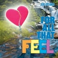 thumbnail image 1 of For All That Feel Paperback 1956854053 9781956854053 Jeri Speaker, 1 of 1