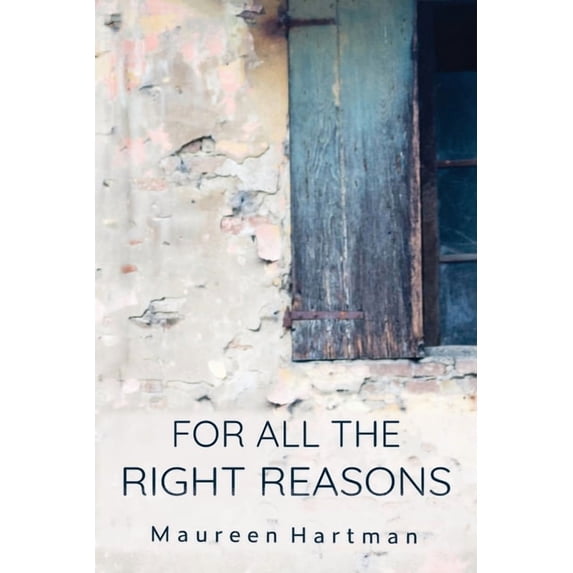 For All the Right Reasons, (Paperback)