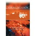 thumbnail image 1 of For All We Know, (Paperback), 1 of 1
