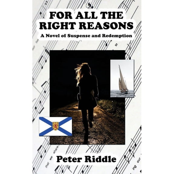 For All the Right Reasons: A Novel of Suspense and Redemption (Hardcover)