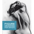 thumbnail image 1 of For Artists Figure Drawing for Artists: Making Every Mark Count, Book 1, (Paperback), 1 of 1