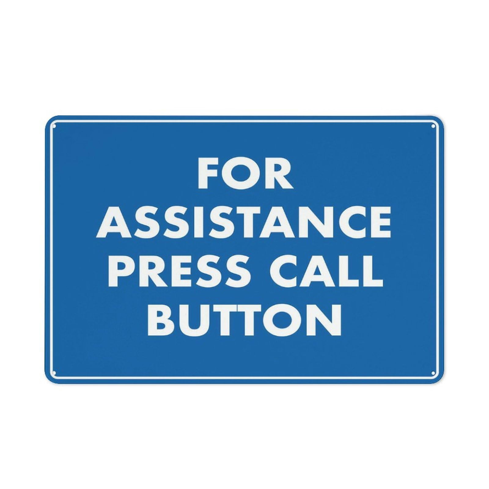 For Assistance Press Call Button Sign Outdoor Metal Sign Metal Signs ...