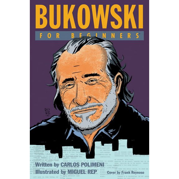 For Beginners: Bukowski For Beginners (Paperback)