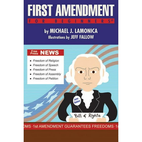 For Beginners: First Amendment For Beginners (Paperback)