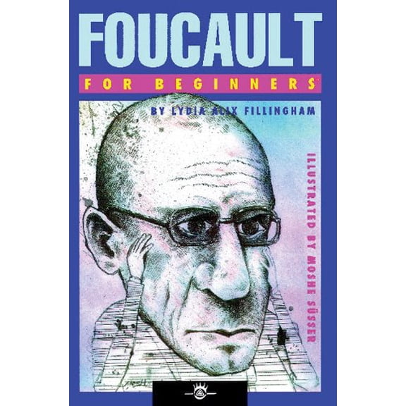 Pre-Owned Foucault for Beginners (Paperback) 1934389129 9781934389126