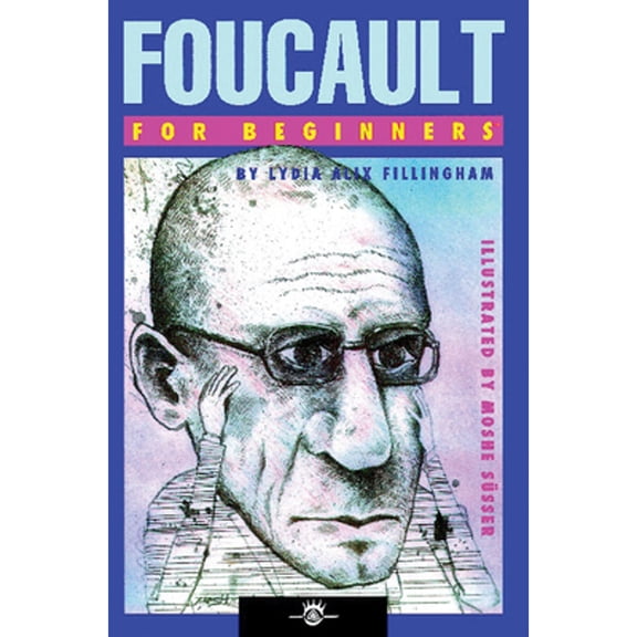 Pre-Owned Foucault for Beginners (Paperback) 1934389129 9781934389126