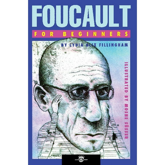 For Beginners (For Beginners) Foucault for Beginners, (Paperback)