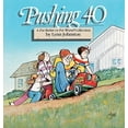 thumbnail image 1 of Pre-Owned Pushing 40 (Paperback) 0836218078 9780836218077, 1 of 1