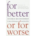 thumbnail image 1 of Pre-Owned For Better or for Worse: Divorce Reconsidered (Paperback) 0393324133 9780393324136, 1 of 1