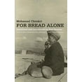 thumbnail image 1 of Pre-Owned For Bread Alone, 9781846590108, 1846590108, Paperback, 2nd edition, 1 of 1