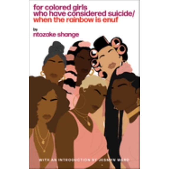 For Colored Girls Who Have Considered Suicide When the Rainbow Is Enuf