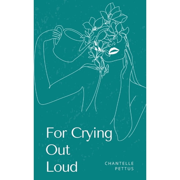 For Crying Out Loud, (Paperback)
