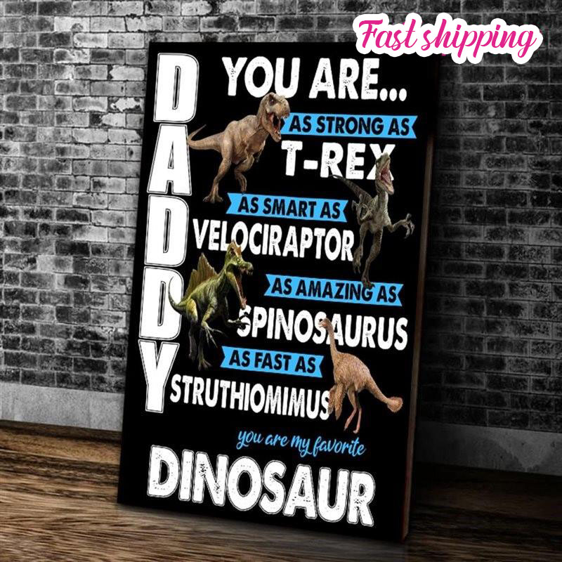 Daddy Raptor For Daddy You Are As Strong As Trex As Mart As Velociraptor Dinosaur ...