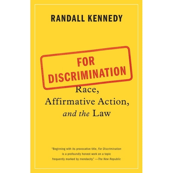 For Discrimination: Race, Affirmative Action, and the Law, (Paperback)