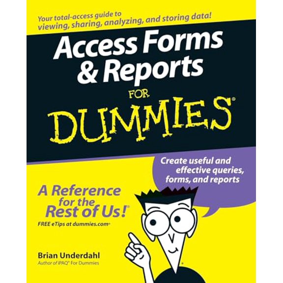 Pre-Owned Access Forms and Reports for Dummies (Paperback) 0764599658 9780764599651