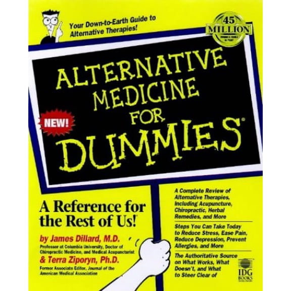 Pre-Owned Alternative Medicine for Dummies (For Dummies Series) (Paperback) 0764551094 9780764551093