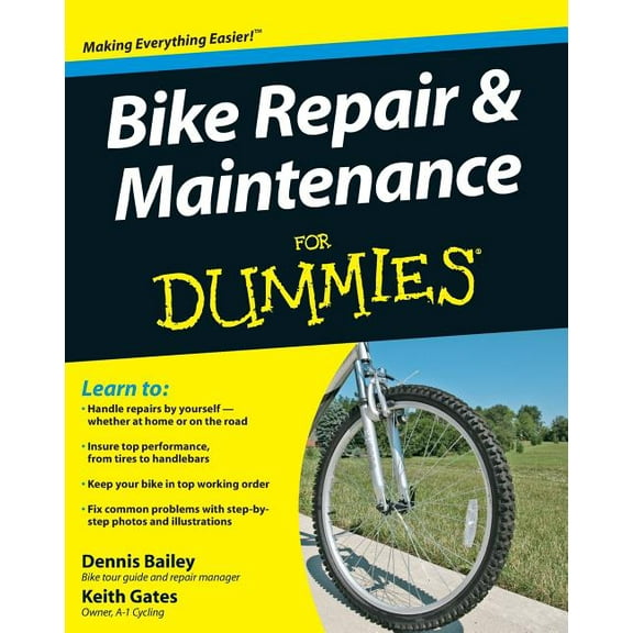 For Dummies Bike Repair and Maintenance for Dummies, (Paperback)