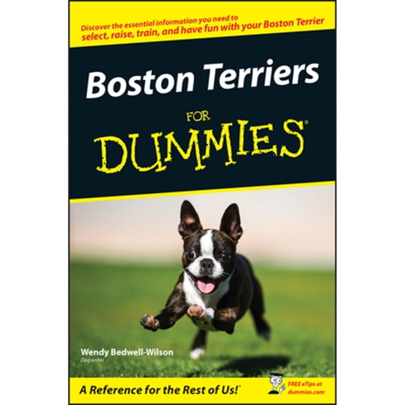 Pre-Owned Boston Terriers For Dummies (Paperback) 0470127686 9780470127681