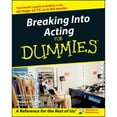 thumbnail image 1 of Pre-Owned Breaking into Acting for Dummies (Paperback) 9780764554469, 1 of 1