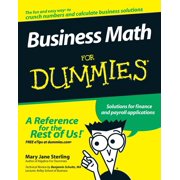 BENJAMIN SCHULTZ; MARY JANE STERLING For Dummies Business Math for Dummies, (Paperback)