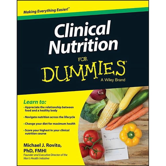 For Dummies Clinical Nutrition For Dummies, (Paperback)