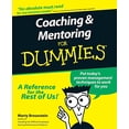 thumbnail image 1 of Pre-Owned Coaching and Mentoring for Dummies (Paperback) 0764552236 9780764552236, 1 of 1