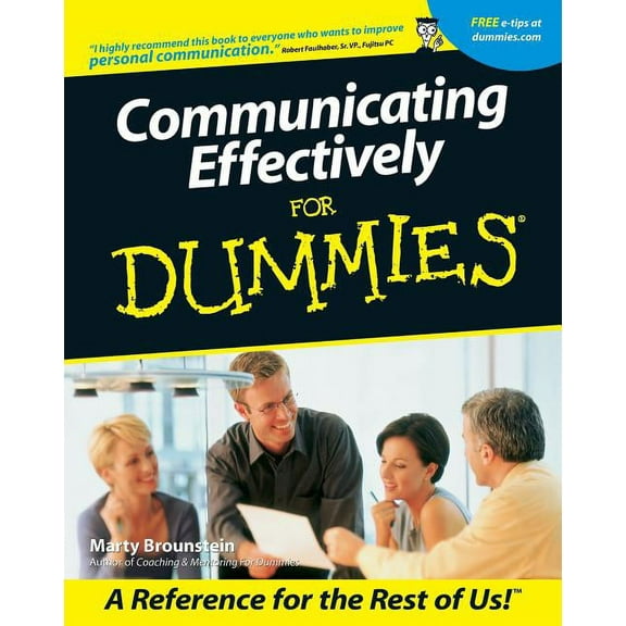 For Dummies Communicating Effectively for Dummies, (Paperback)