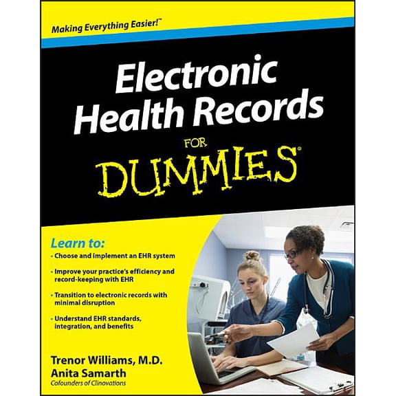 Pre-Owned Electronic Health Records for Dummies