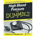 thumbnail image 1 of Pre-Owned High Blood Pressure for Dummies (Paperback) 0470137517 9780470137512, 1 of 1