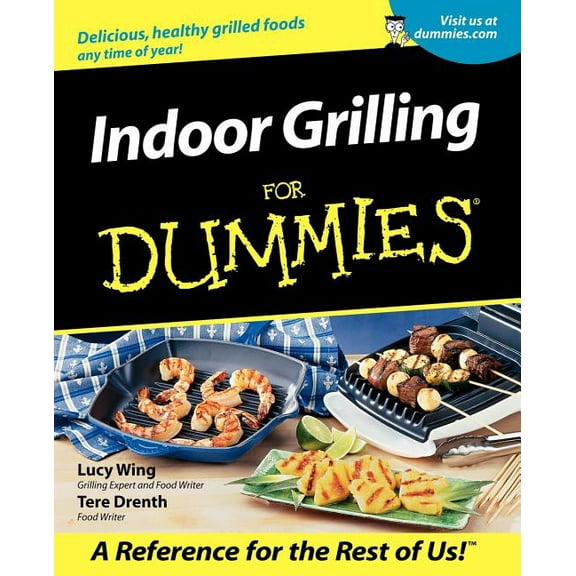 Indoor Grilling for Dummies, (Paperback)