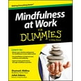 thumbnail image 1 of Pre-Owned Mindfulness at Work For Dummies (Paperback) by Shamash Alidina, Juliet Adams, 1 of 1