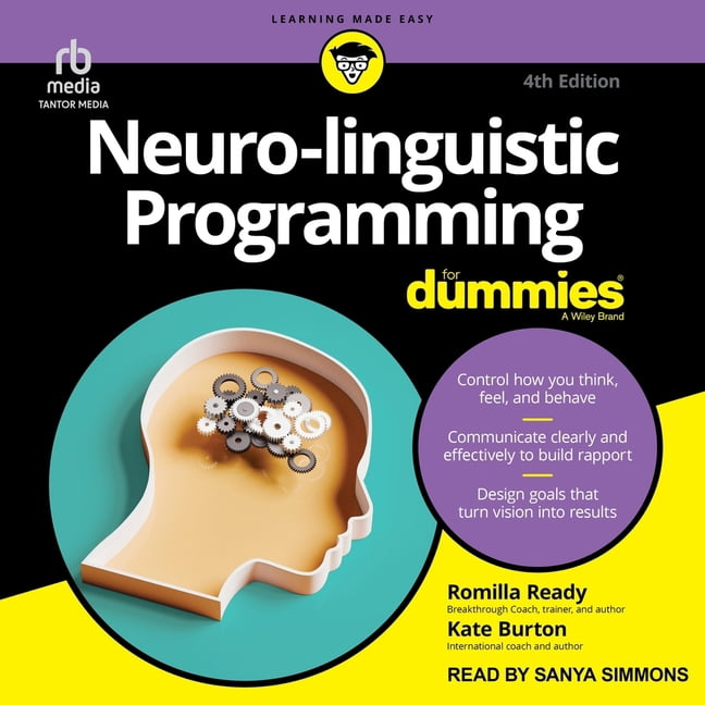 For Dummies Neuro-Linguistic Programming for Dummies, 4th Edition, (Audiobook)