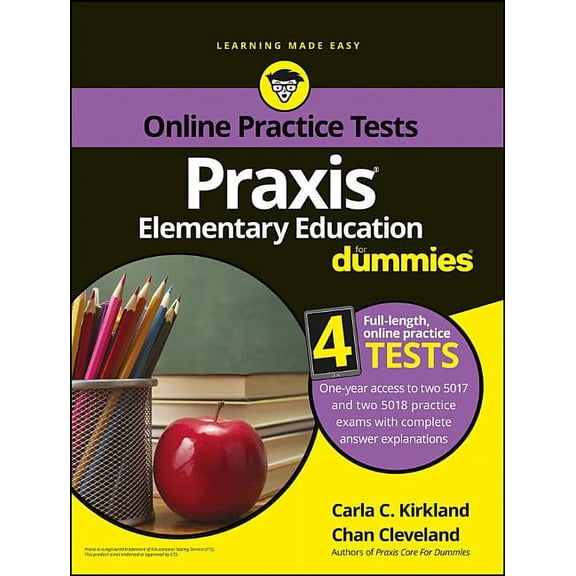 For Dummies PRAXIS Elementary Education for Dummies: Book + 4 Practice Tests Online, (Paperback)