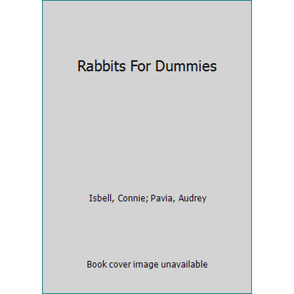 Pre-Owned Rabbits for Dummies (Paperback) 0470430648 9780470430644