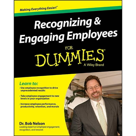 For Dummies Recognizing & Engaging Employees for Dummies, (Paperback)