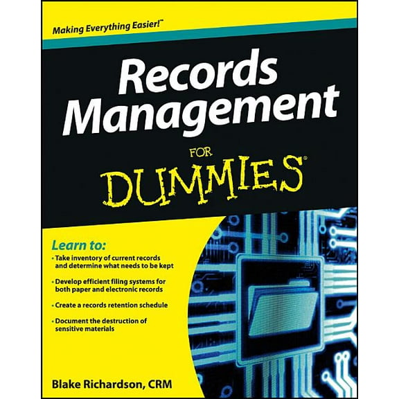 Records Management For Dummies