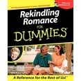 thumbnail image 1 of Pre-Owned Rekindling Romance for Dummies. (Paperback) 0764553038 9780764553035, 1 of 1