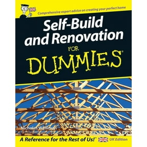 For Dummies Self Build and Renovation for Dummies, (Paperback)