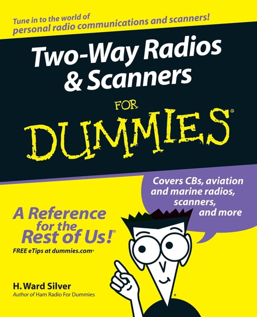 For Dummies TwoWay Radios and Scanners for Dummies (Paperback