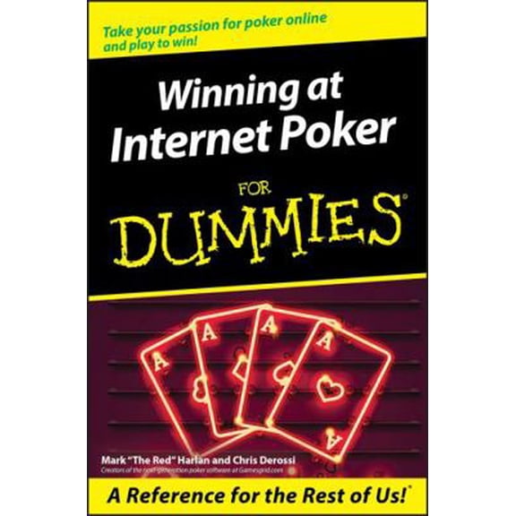 Pre-Owned Winning at Internet Poker for Dummies (Paperback) 0764578332 9780764578335