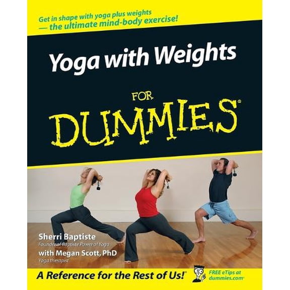 Pre-Owned Yoga with Weights for Dummies (Paperback) 0471749370 9780471749370