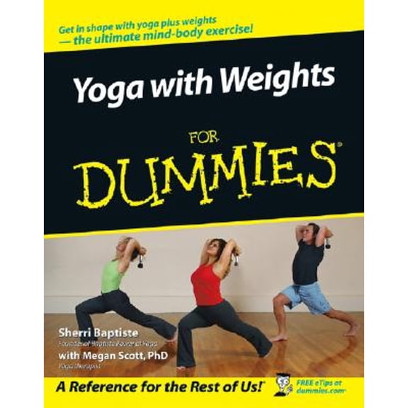 Pre-Owned Yoga with Weights for Dummies (Paperback) 0471749370 9780471749370