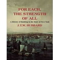 thumbnail image 1 of For Each the Strength of All: A History of Banking in New York State, (Paperback), 1 of 1