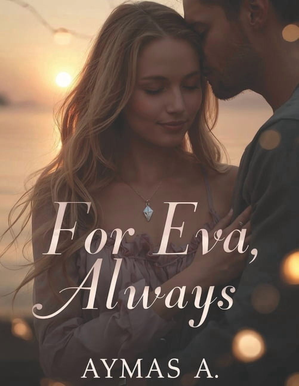 For Eva, Always: Clean Contemporary - Across Cities - Fated Reunion, (Paperback)