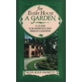 thumbnail image 1 of Pre-Owned For Every House a Garden: A Guide for Reproducing Period Gardens (Paperback) 0874515149 9780874515145, 1 of 1